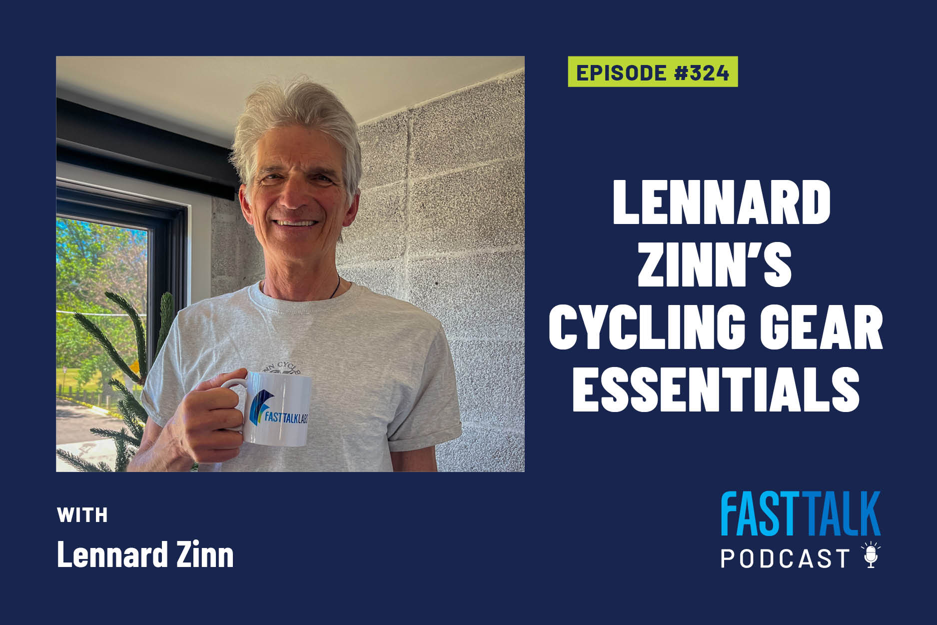FTL episode 324 with Lennard Zinn on cycling gear essentials